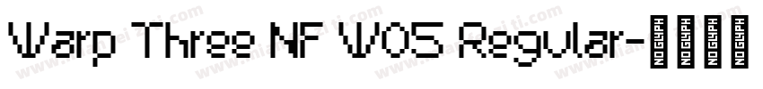 Warp Three NF W05 Regular字体转换